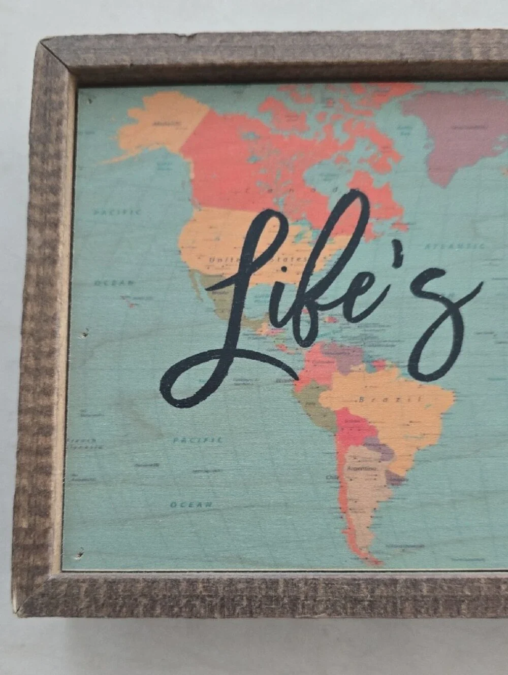 Life's a Journey World Map Wooden Sign - Brown, Blue & Orange